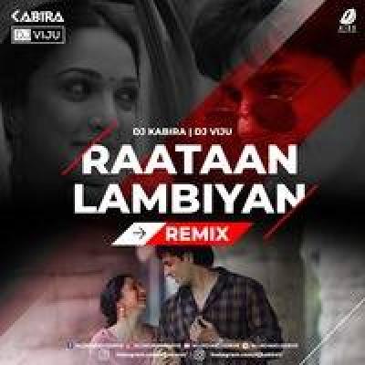 Raataan Lambiyan Remix Mp3 Song - Dj Kabira